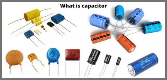 capacitors 540x260 - Que son los Capacitores o Condensadores Eléctricos y tipos
